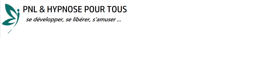 PNL ET HYPNOSE POUR TOUS